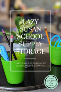 lazy susan school supply storage